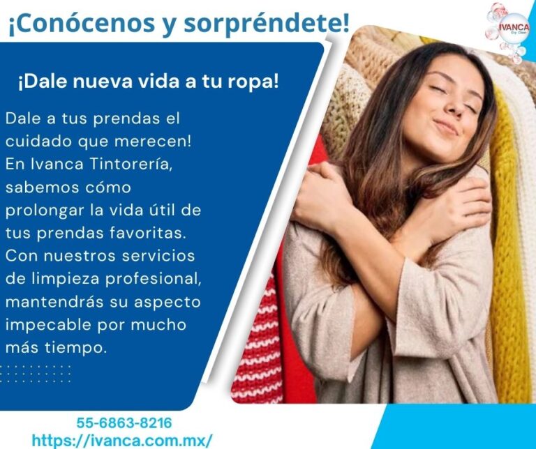 Por Qué la Calidad de una Tintorería Afecta Directamente tu Estilo y Confianza – By: Ivanca Dry Clean