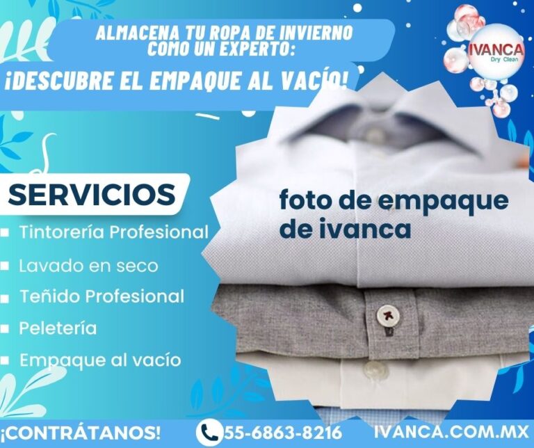 Beneficios del Empaque al Vacío para Ropa de Temporada Después de Año Nuevo – By: Tintorerías Ivanca